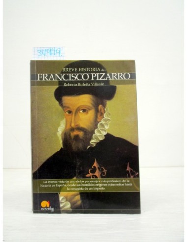 Breve historia de Francisco Pizarro....