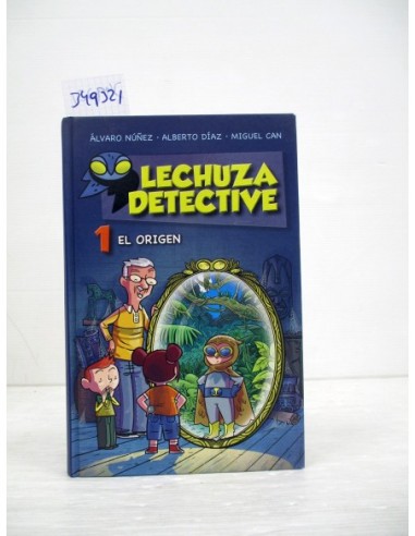 Lechuza detective 1. El origen....