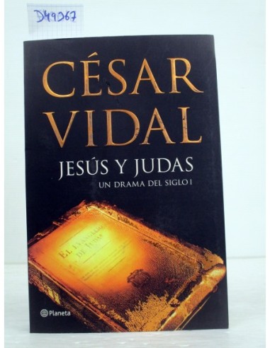 Jesús y Judas. César Vidal...