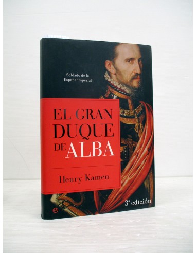 El gran duque de Alba. Henry Kamen....