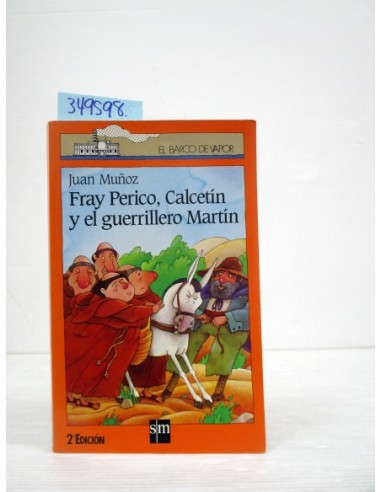 Fray Perico, Calcetín y el...