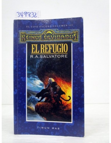 El Refugio. R. A. Salvatore. Ref.349832
