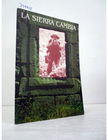 La Sierra Cambia (GF). Varios...