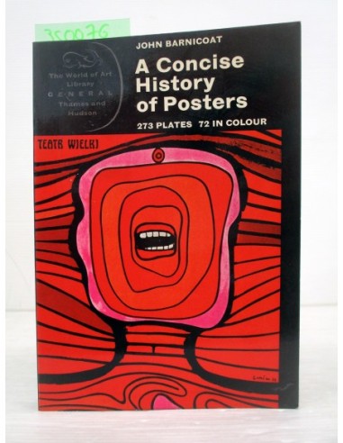 La consice history of posters. John...