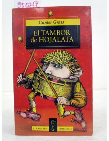 El tambor de hojalata. Günter Grass....