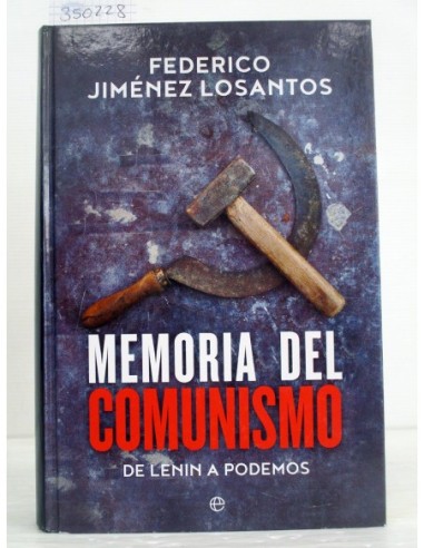 Memoria del comunismo. Federico...