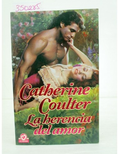 La Herencia Del Amor. Catherine...