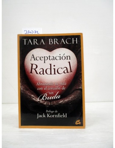 Aceptación radical. Tara Brach....
