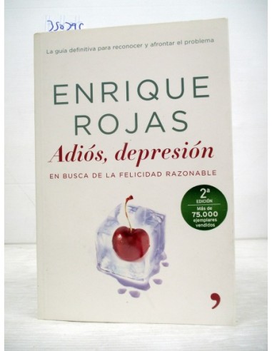 Adiós, depresión. Enrique Rojas....