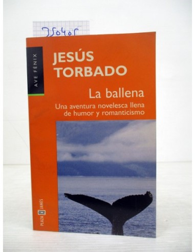 La ballena. Jesús Torbado. Ref.350405