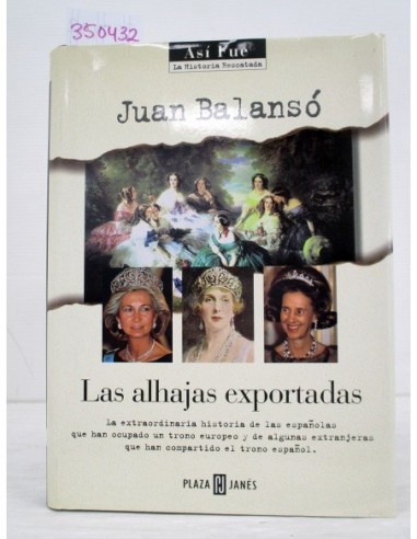 Las alhajas exportadas. Juan Balansó....