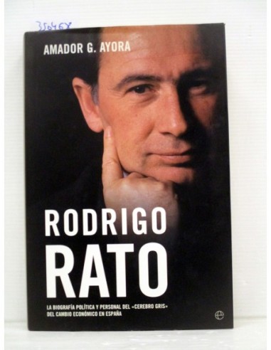 Rodrigo Rato. Amador Guerrero Ayora....