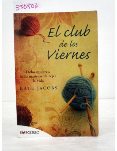 El club de los viernes. Kate Jacobs...