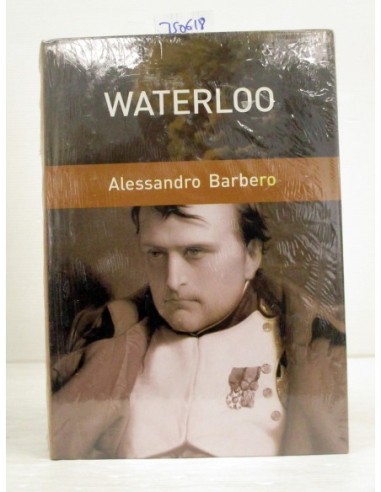 Waterloo. Alessandro Barbero. Ref.350618