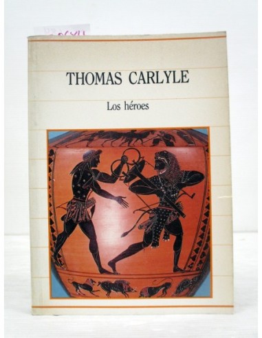 Los héroes. Thomas Carlyle. Ref.350684