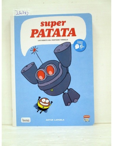 Super Patata. Los robots del profesor...