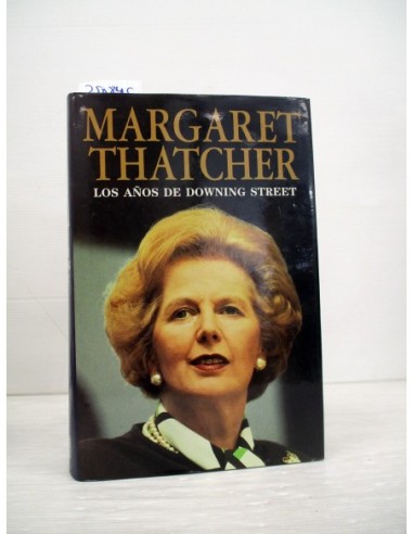 Los años de Downing Street. Margaret...