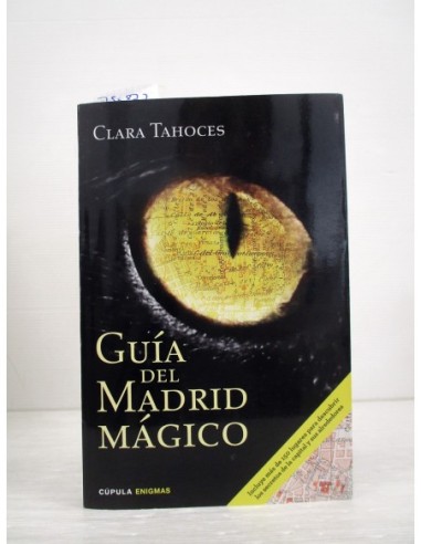 Guía del Madrid mágico. Clara...