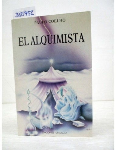 El alquimista. Paulo Coelho. Ref.350952