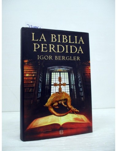 La biblia perdida. Igor Bergler....