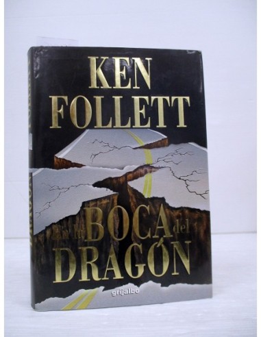 En la boca del dragón. Ken Follett....