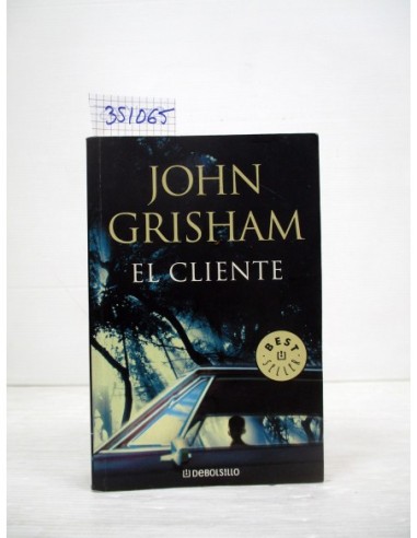 El cliente. John Grisham. Ref.351065