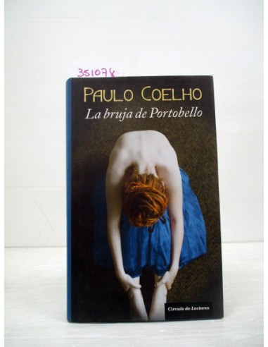 La Bruja de Portobello. Paulo Coelho....