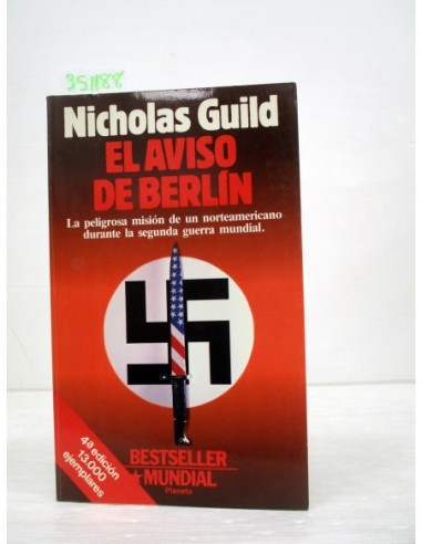 El Aviso de Berlin. Nicholas Guild....