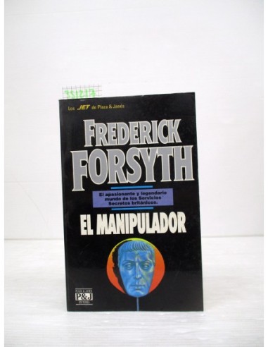 El Manipulador. Frederick Forsyth....