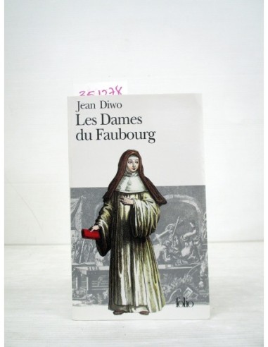 Les dames du Faubourg. Jean Diwo....