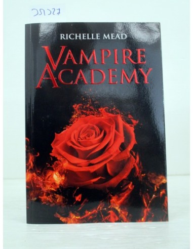 Vampire Academy. Richelle Mead....