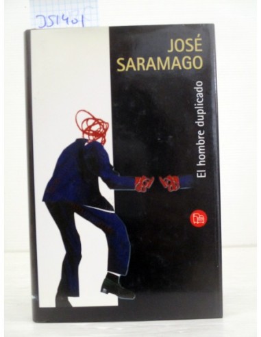El hombre duplicado. José Saramago....