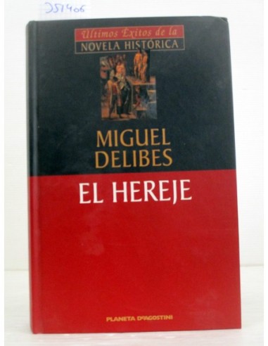 El Hereje. Miguel Delibes. Ref.351406