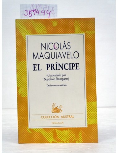 El príncipe. Nicolás Maquivelo....