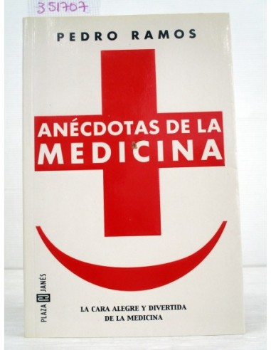 Anécdotas de la Medicina. Pedro...