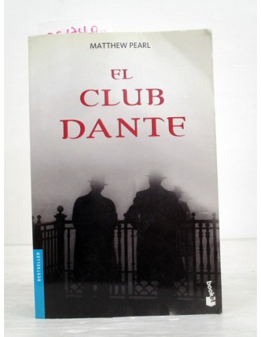 El club Dante. Matthew Pearl. Ref.351740
