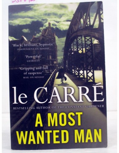 A Most Wanted Man. John Le Carré....