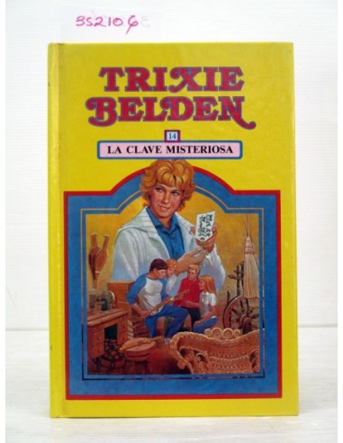 Trixie Belden: La clave misteriosa....