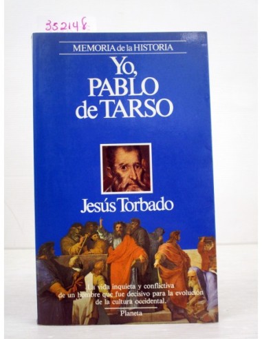 Yo, Pablo de Tarso. Jesús Torbado....