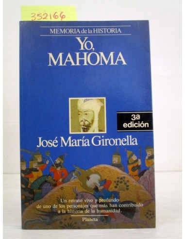 Yo, Mahoma. José María Gironella....
