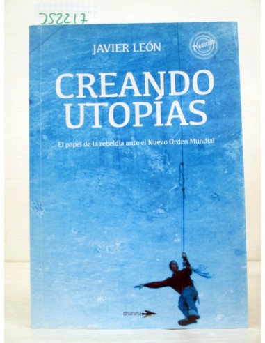 Creando utopías. Javier León. Ref.352217
