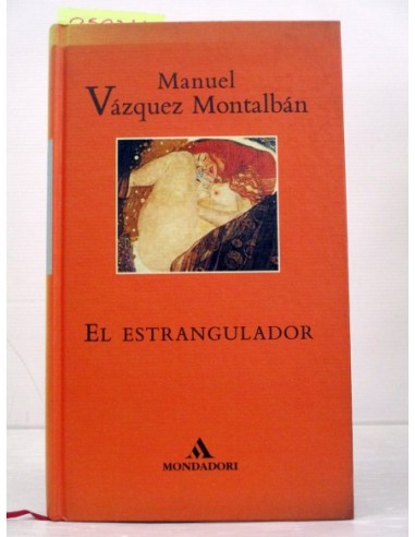 El estrangulador. Manuel Vázquez...