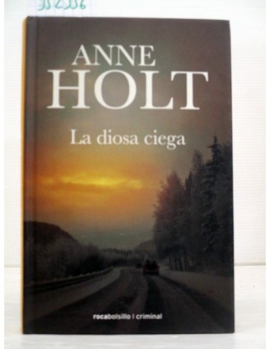 La diosa ciega. Anne Holt. Ref.352356