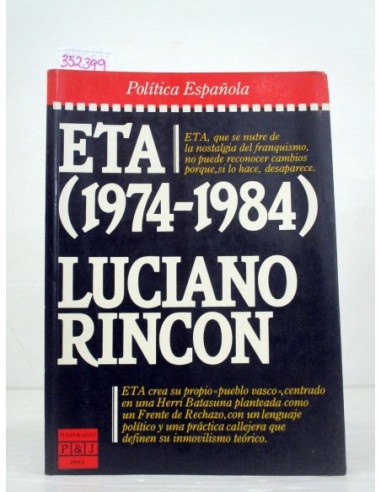 ETA (1974-1984). Luciano Rincón....