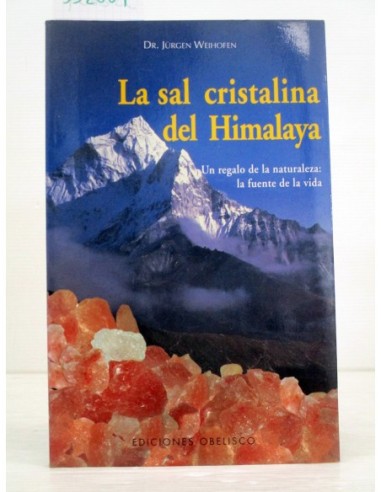 La sal cristalina del Himalaya....