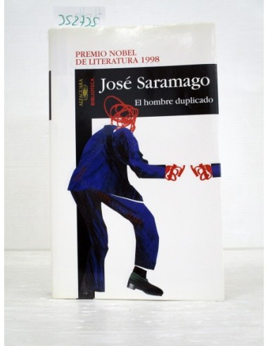 El hombre duplicado. José Saramago....