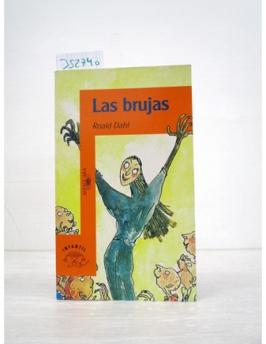 Las brujas. Roald Dahl. Ref.352740