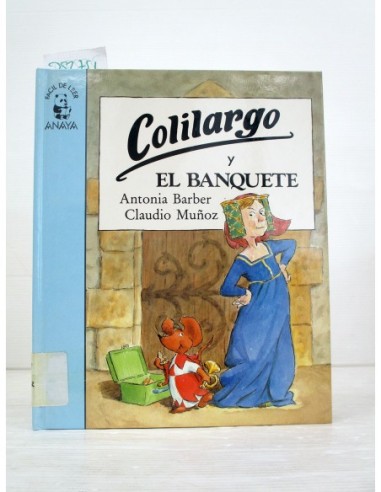 Colilargo y el banquete (EXPURGO)....