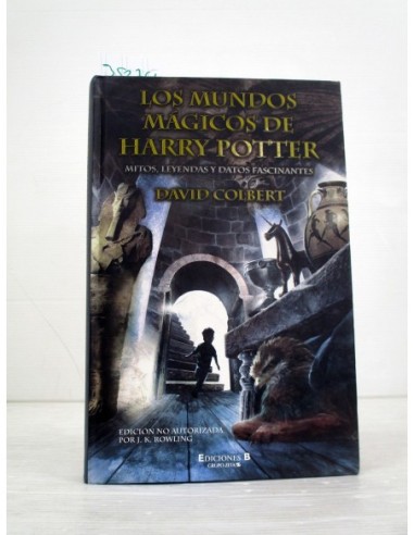 Los mundos mágicos de Harry Potter....