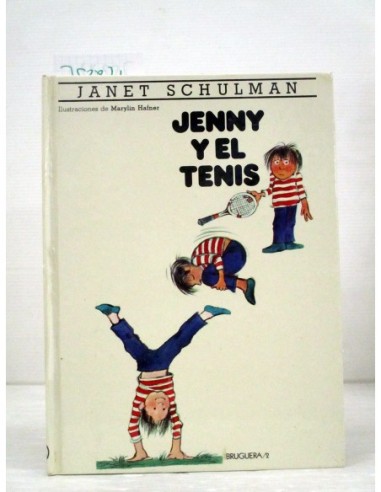 Jenny y el tenis. Schulman, Janet....